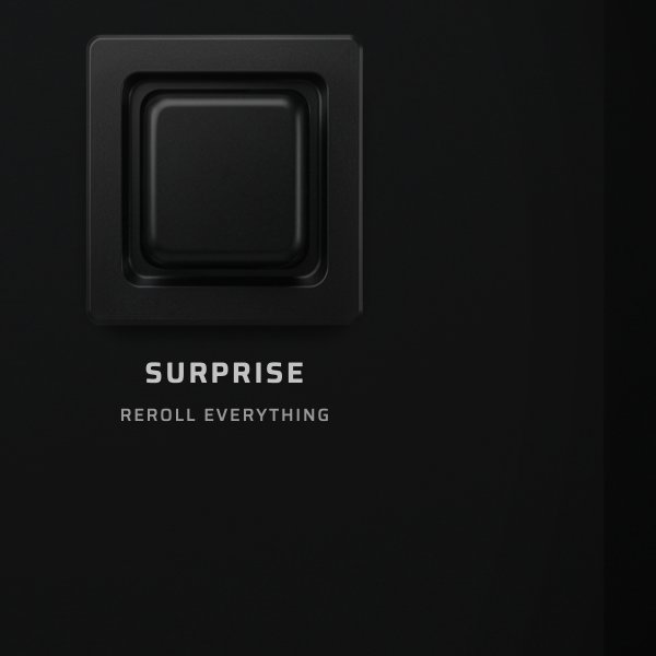 Close-up of the SURPRISE button — reroll everything